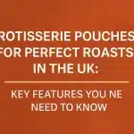 Rotisserie Pouches for Perfect Roasts